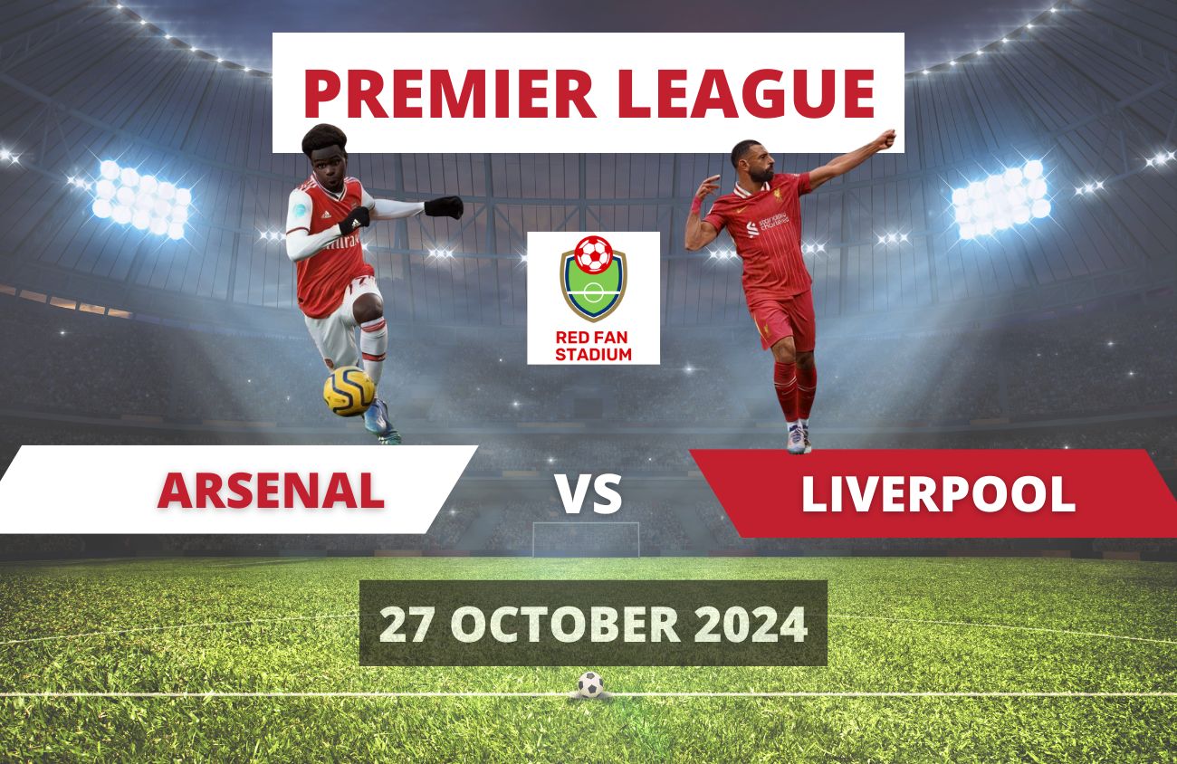 Arsenal 2 vs 2 Liverpool – Match Review – 27 Oct 2024