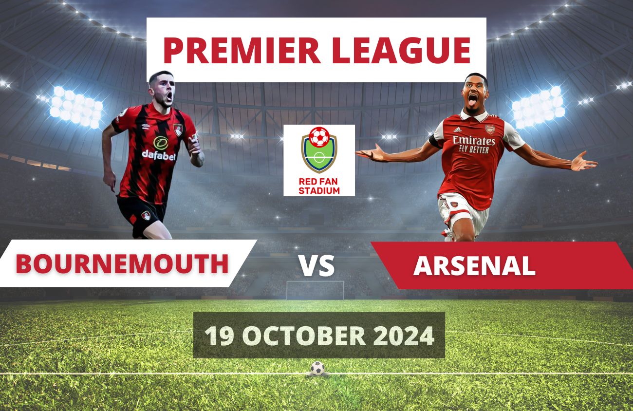 Bournemouth 2 vs 0 Arsenal – Match Review – 19 Oct 2024