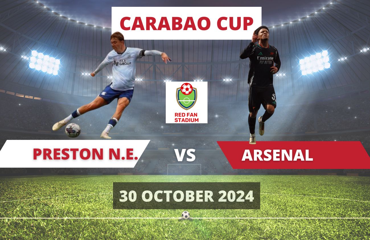 Preston North End 0 vs 3 Arsenal – Match Review – 30 Oct 2024